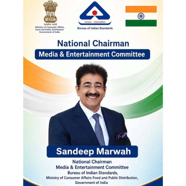 Dr. Sandeep Marwah Renominated as Chair of Media & Entertainment Committee of BIS